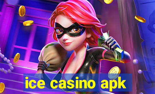 ice casino apk